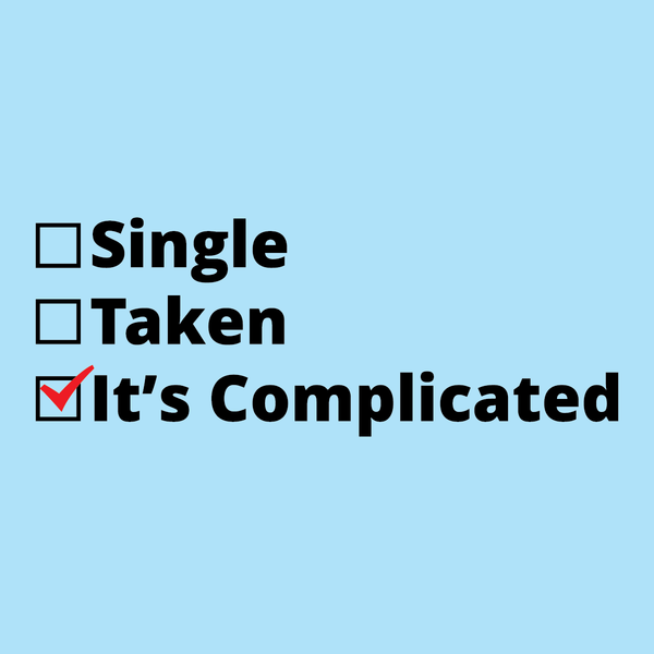 It's Complicated – Your Tees