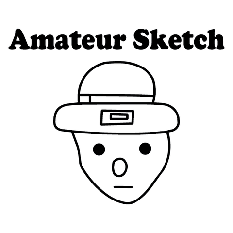 Amateur Sketch