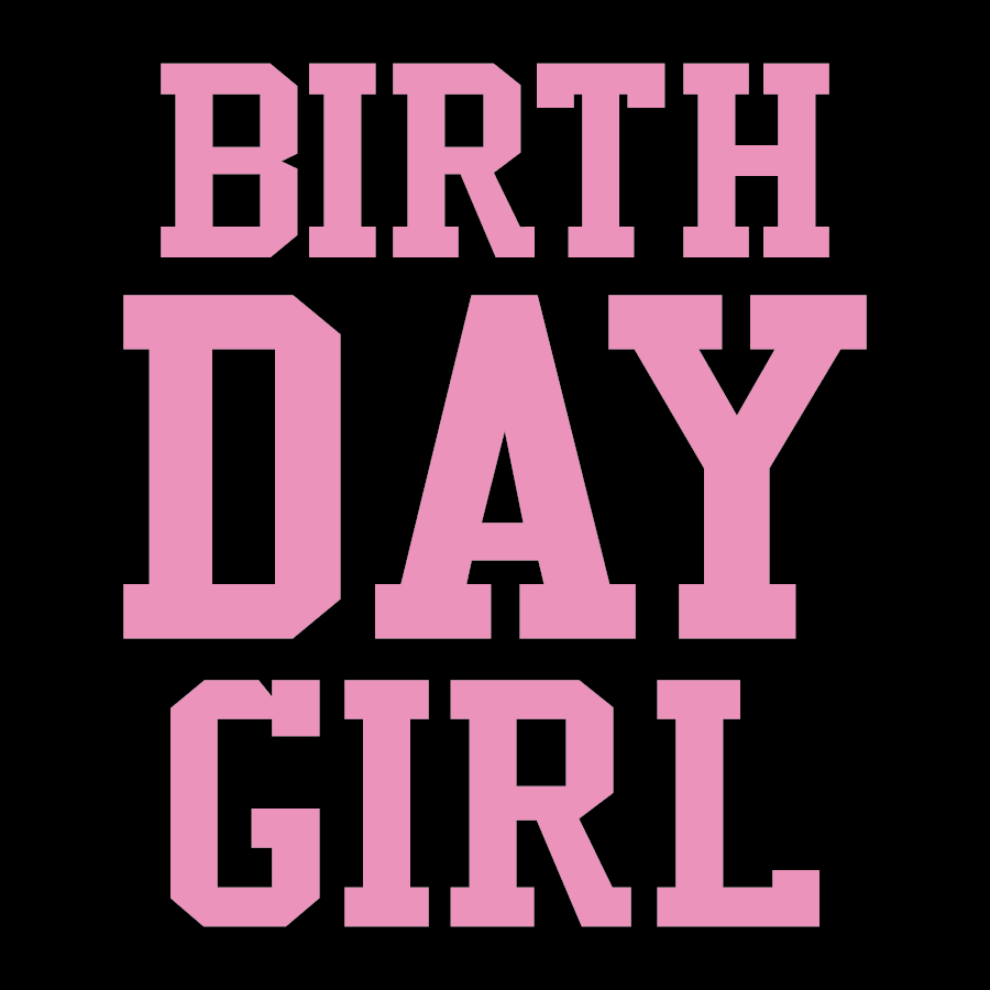 Birth Day Girl